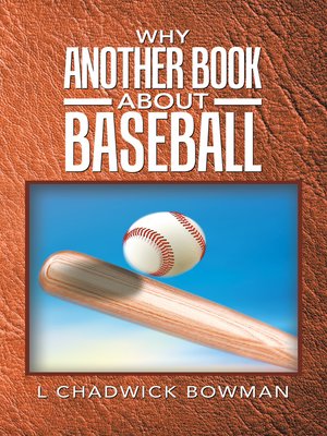 cover image of Why Another Book About Baseball?